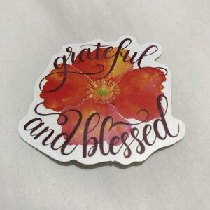 3/$15 - Grateful and Blessed Sticker Flower
